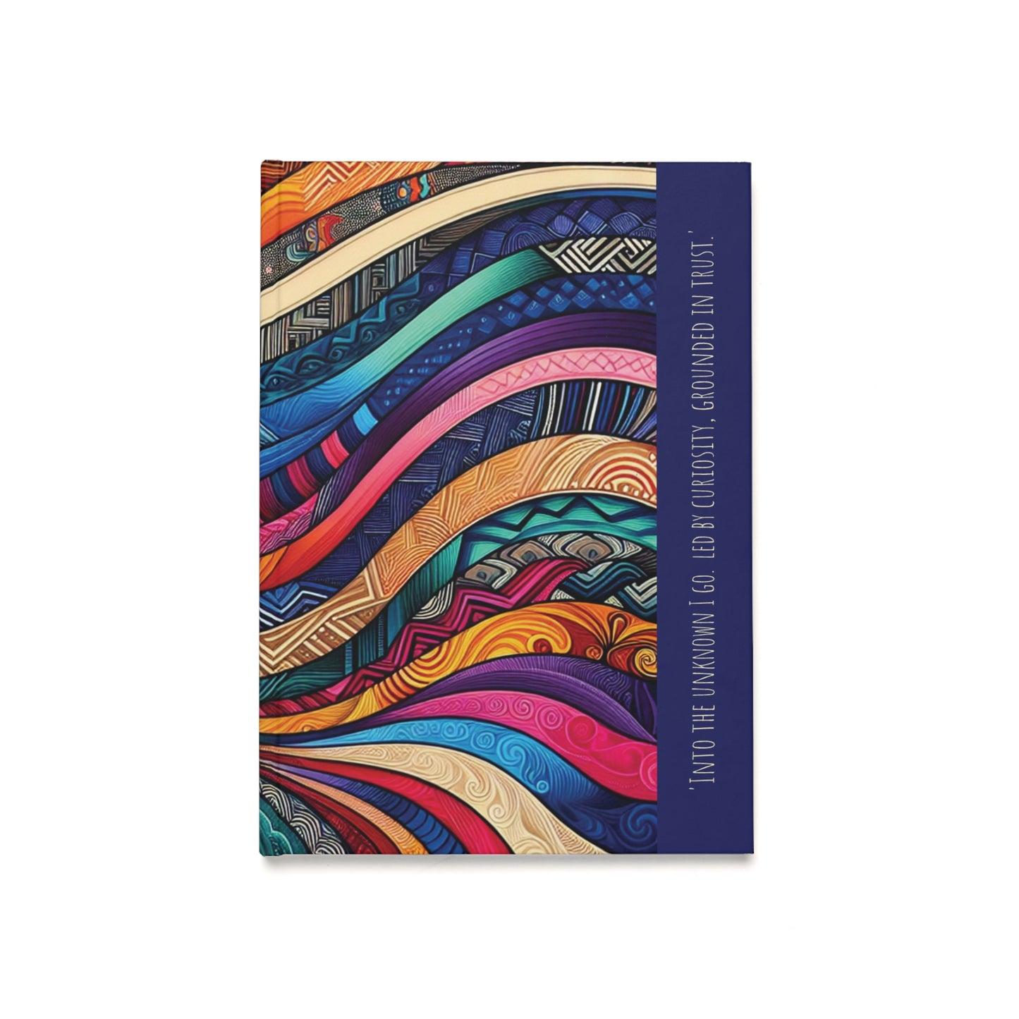 'Into the unknown I Go -  Hardcover Journal - A5