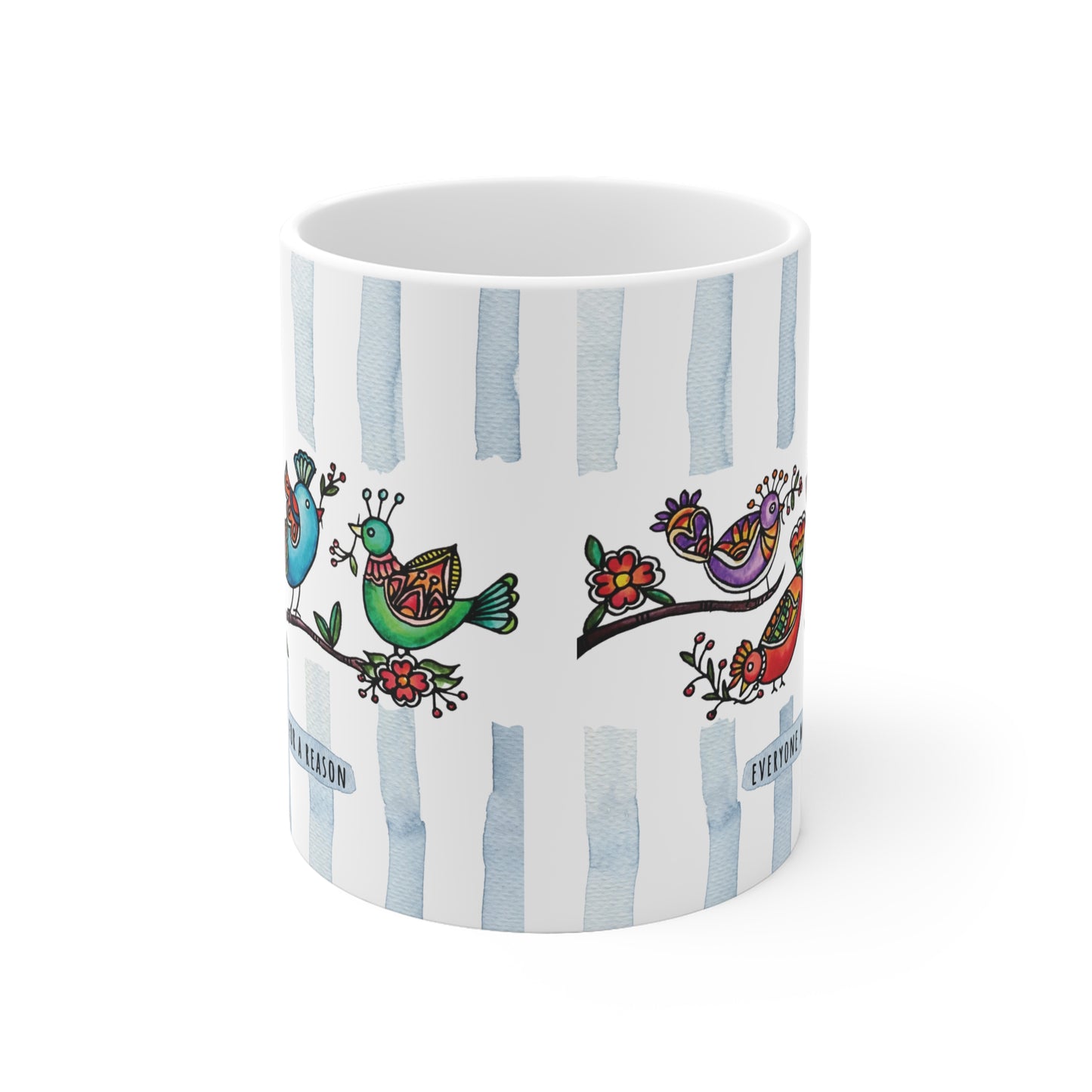 Colorful Artistic Ceramic Mug - "Everyone Meets for a Reason." Blue
